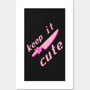 keep it cute Posters and Art